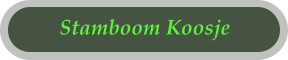 Stamboom Koosje